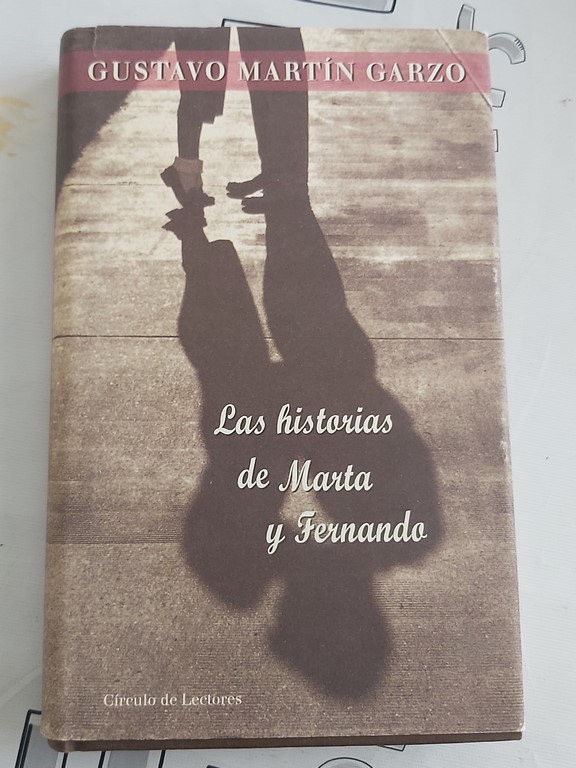 Las historias de Marta y Fernando