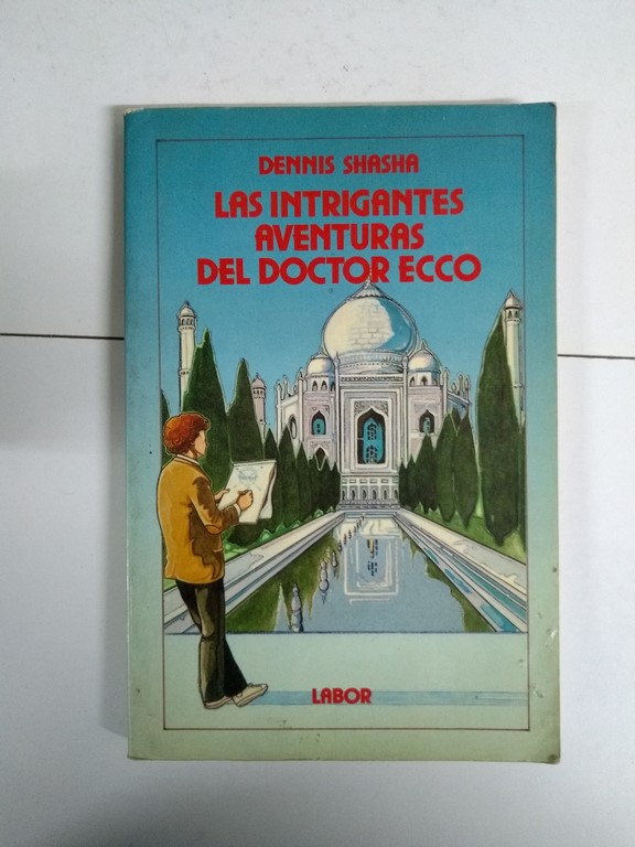 Las intrigantes aventuras del doctor Ecco