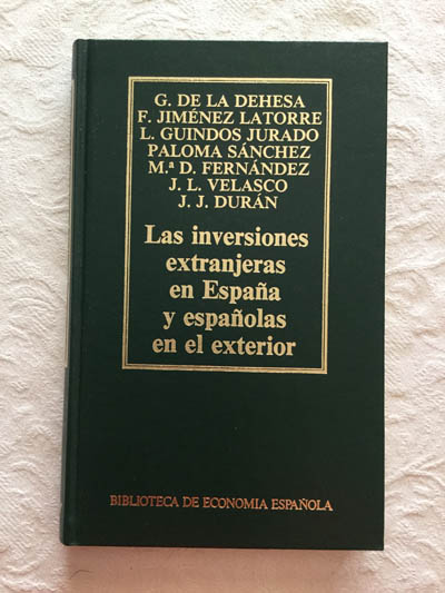 Las inversiones extranjeras en España y españolas en el exterior