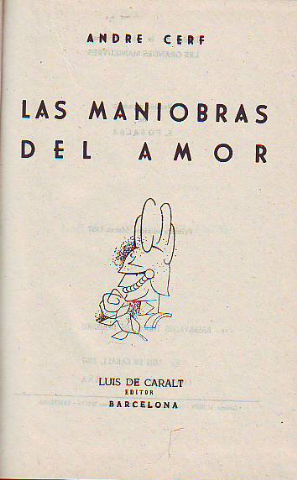 LAS MANIOBRAS DEL AMOR.