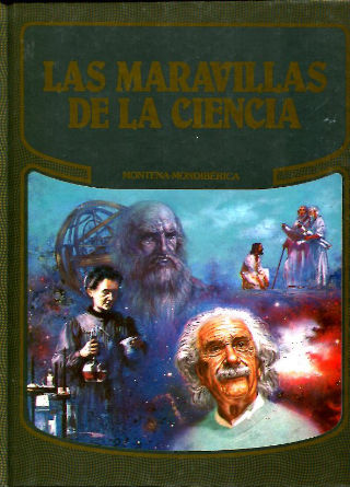 LAS MARAVILLAS DE LA CIENCIA.