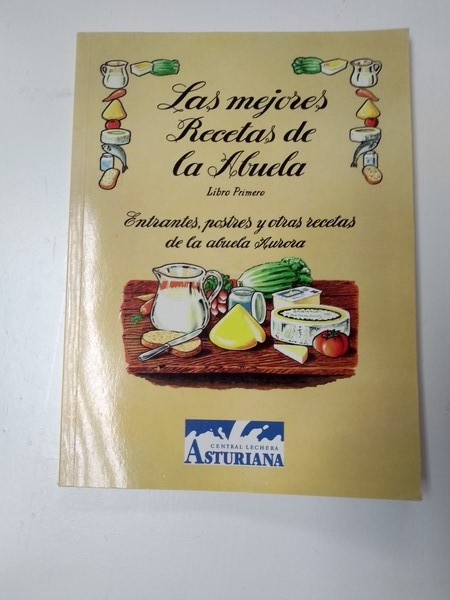 Las mejores recetas de la abuela