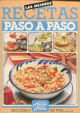 LAS MEJORES RECETAS PASO A PASO. SECCION 7.
