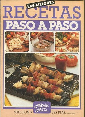 LAS MEJORES RECETAS PASO A PASO. SECCION 9.