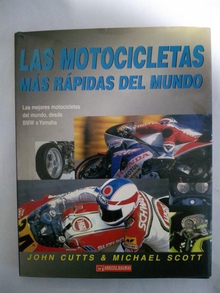 Las motocicletas mas rapidas del mundo