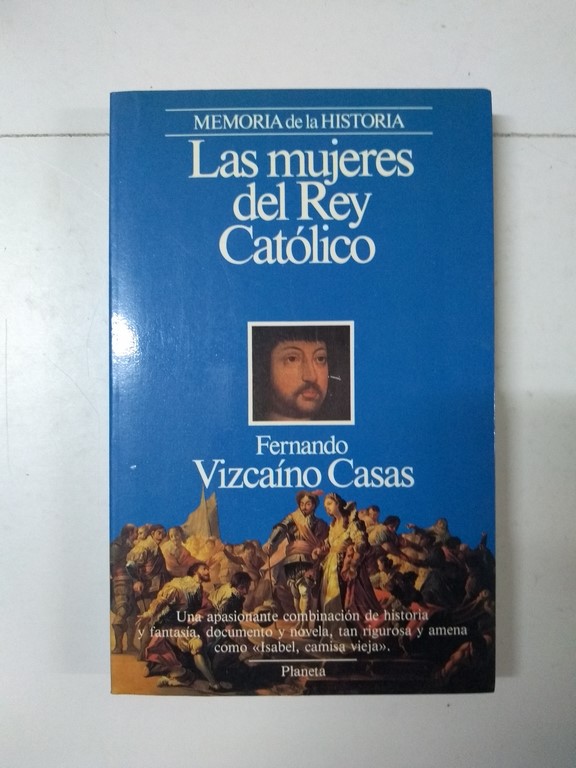 Las mujeres del Rey Católico