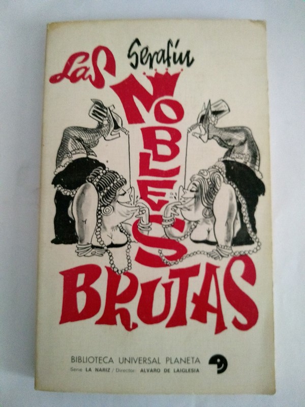 Las nobles brutas