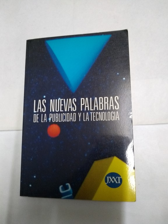 Las nuevas palabras de publicidad y la tecnología