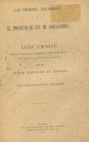 LAS ÓRDENES RELIGIOSAS Y EL PROYECTO DE LEY DE ASOCIACIONES.