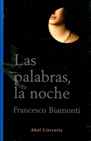 LAS PALABRAS, LA NOCHE.