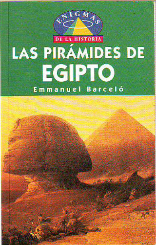 LAS PIRAMIDES DE EGIPTO.