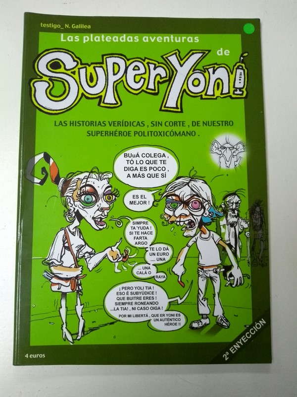 Las plateadas aventuras de Super Yoni