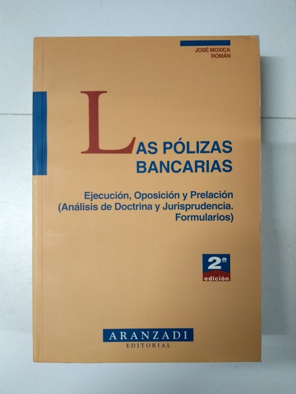 Las Pólizas Bancarias