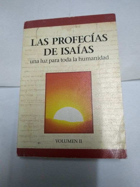 Las profecías de Isaías, II
