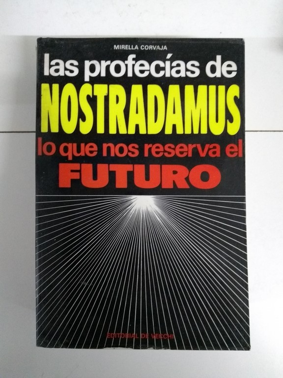 Las profecías de Nostradamus