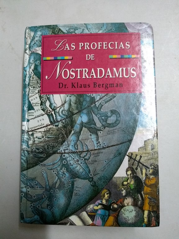 Las profecías de Nostradamus