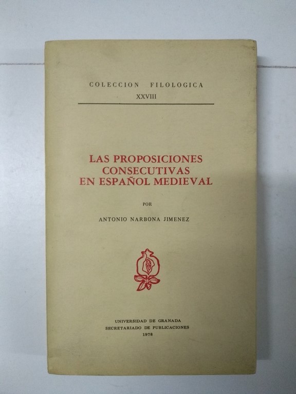 Las proposiciones consecutivas en español medieval