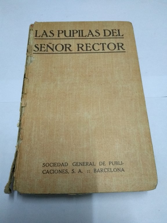 Las pupilas del señor rector