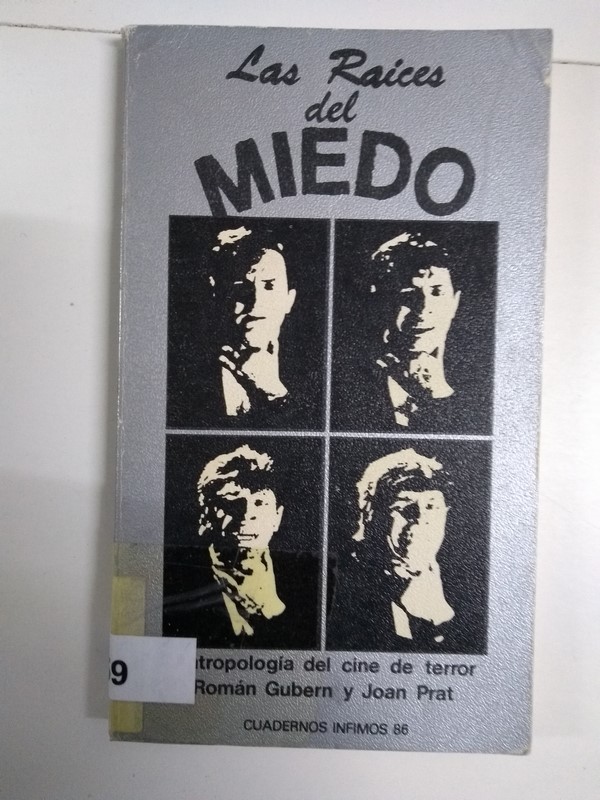 Las Raíces del miedo