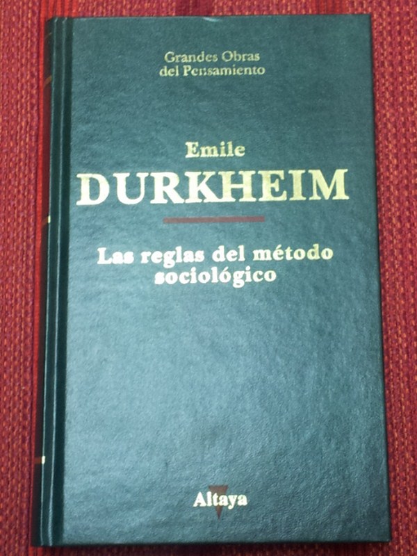 Las reglas del método sociológico