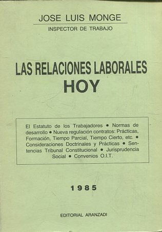 LAS RELACIONES LABORALES HOY.