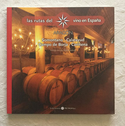 Las rutas del vino en España: Aragón