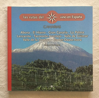 Las rutas del vino en España: Canarias