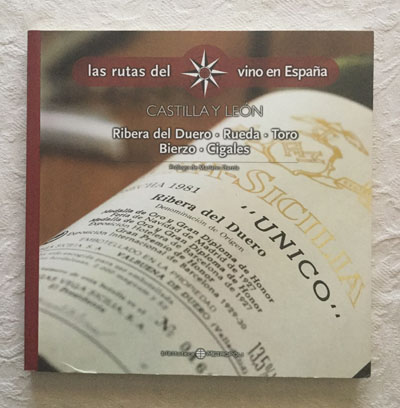 Las rutas del vino en España: Castilla y León