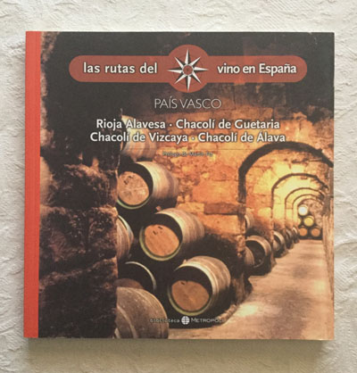 Las rutas del vino en España: País Vasco