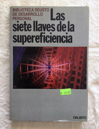 Las siete llaves de la supereficiencia