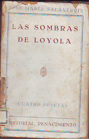 LAS SOMBRAS DE LOYOLA.