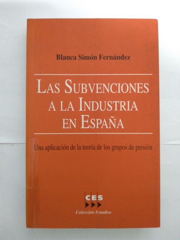Las Subvenciones a la Industria en España