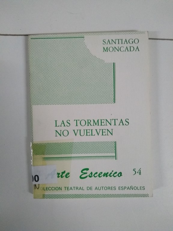 Las tormentas no vuelven