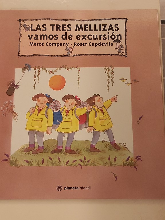 Las Tres Mellizas vamos de excursion