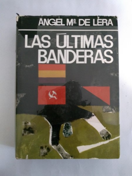 Las ultimas banderas