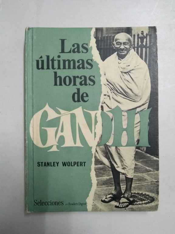 Las últimas horas de Gandhi