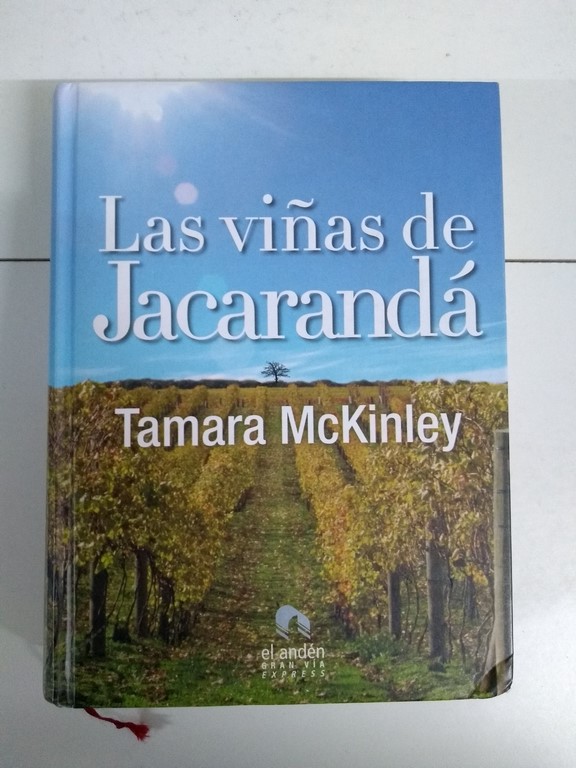 Las viñas de Jacarandá