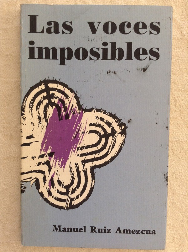 Las voces imposibles