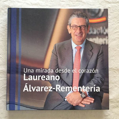 Laureano Álvarez-Rementería: Una mirada desde el corazón