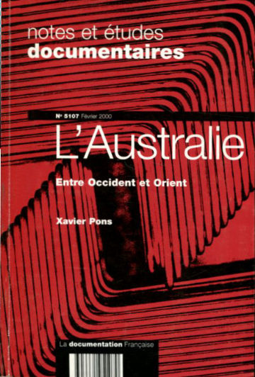 L'AUSTRALIE. ENTRE OCCIDENTE ET ORIENT.