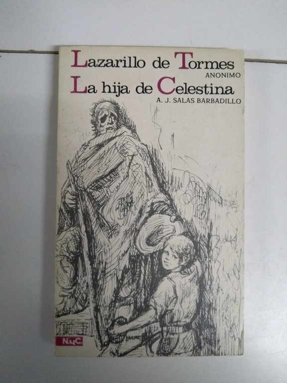 Lazarillo de Tormes. La hija de Celestina
