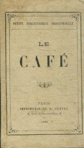 LE CAFÉ.