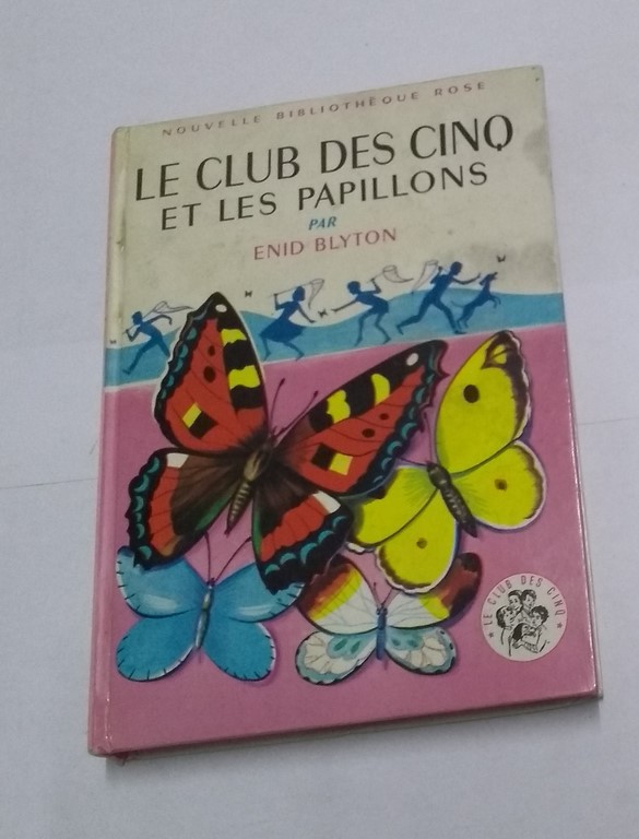 Le club des Cinq et les papillons