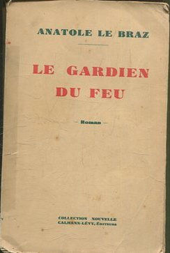 LE GARDIEN DU FEU.