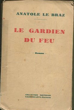 LE GARDIEN DU FEU.