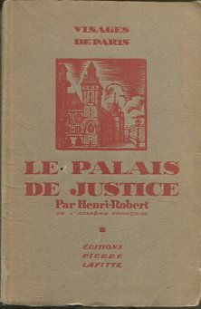 LE PALAIS DE JUSTICE.