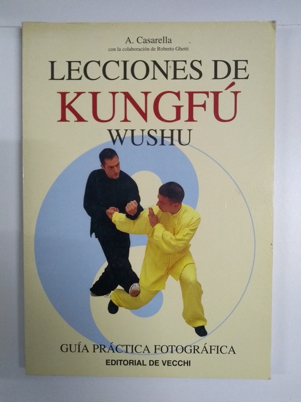 Lecciones de Kungfú. Wushu