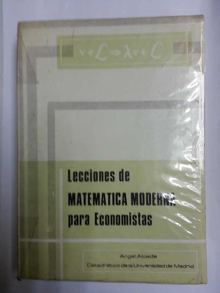 Lecciones de matematica moderna para economistas