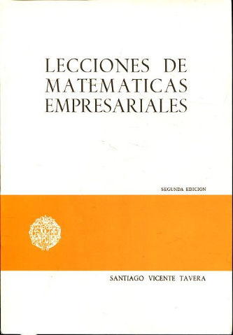 LECCIONES DE MATEMÁTICAS EMPRESARIALES.