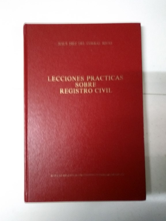 Lecciones Practicas sobre Registro Civil
